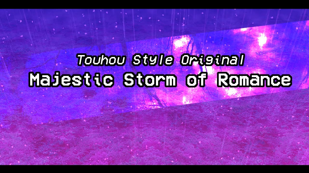 Touhou Style Original | Majestic Storm of Romance