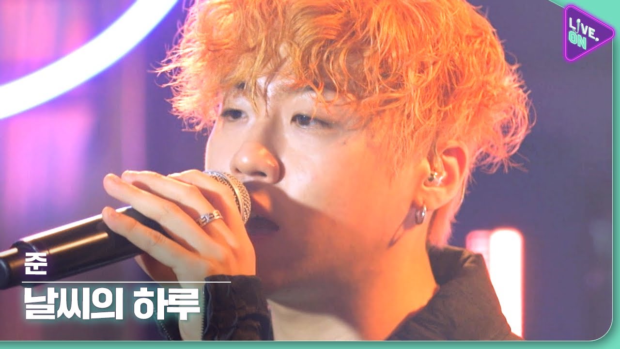 [Live. ON] 준 (JUNE) & 날씨의 하루 (A day of weather)