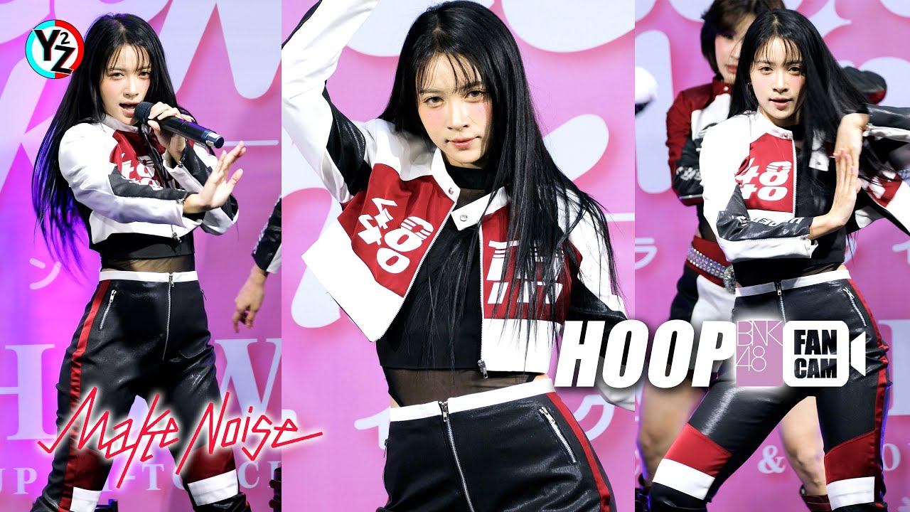 Hoop BNK48 Fancam - Make Noise | BNK48 19th Single Roadshow @ Central Nakhon Sawan 250817