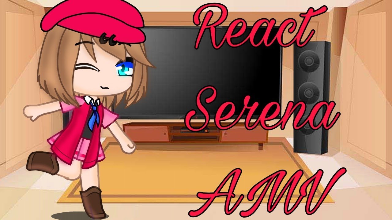 {●Ash,Go e Chole React Serena AMV●} {♡Ash x Serena♡}●Original●