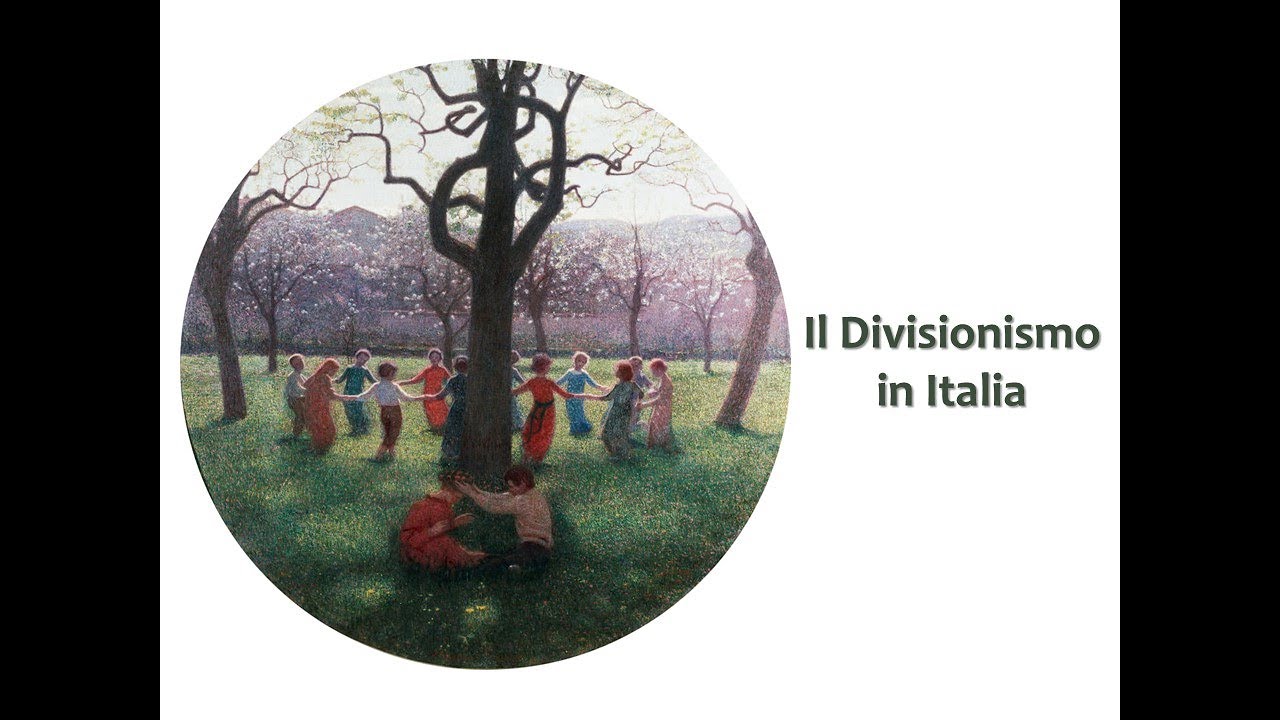 Il Divisionismo: Segantini, Pellizza da Volpedo e Morbelli