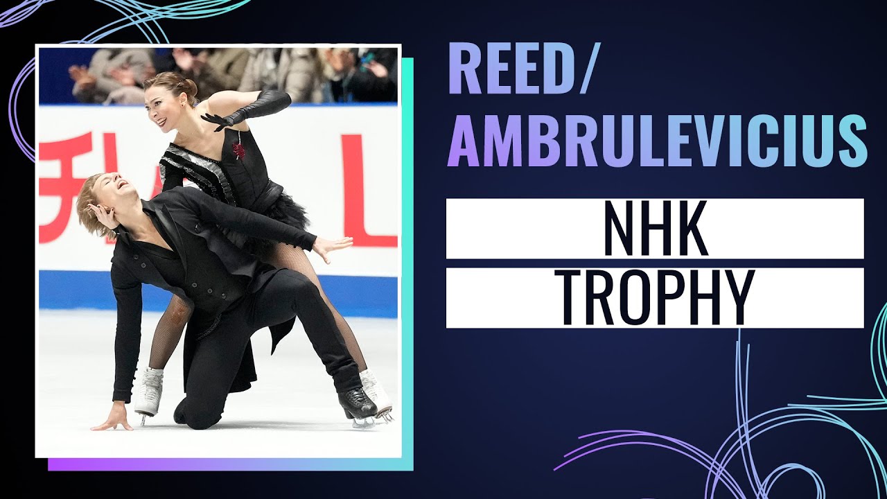 REED / AMBRULEVICIUS (LTU) | Ice Dance Free Dance | NHK Trophy 2024 | #GPFigure