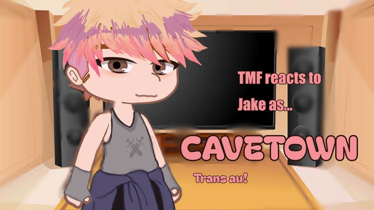 TMF react to Jake as cavetown! |og? |credits to users in video! |song credits-cavetown |trans au