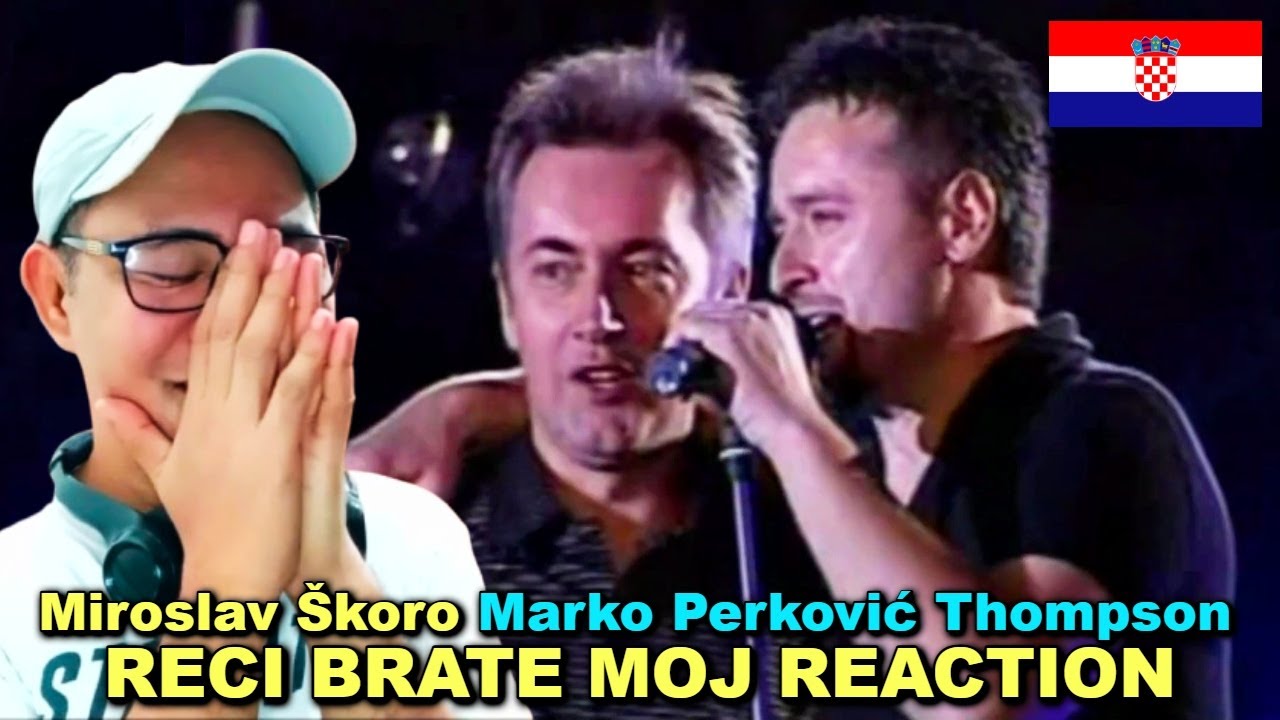 Марко Перкович Томпсон x Мирослав Шкоро - Скажи мне, моя реакция