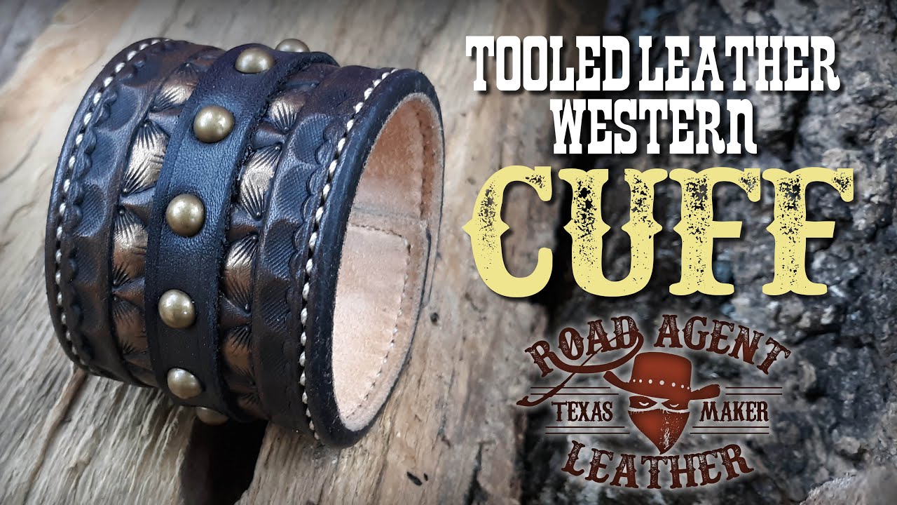Leathercraft: Cuff Bracelet Tooled Steampunk Cowboy Suede-lined Role Play Cosplay Leatherworking