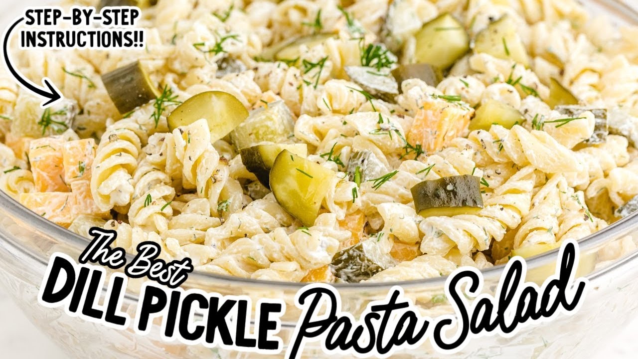 Dill Pickle Pasta Salad