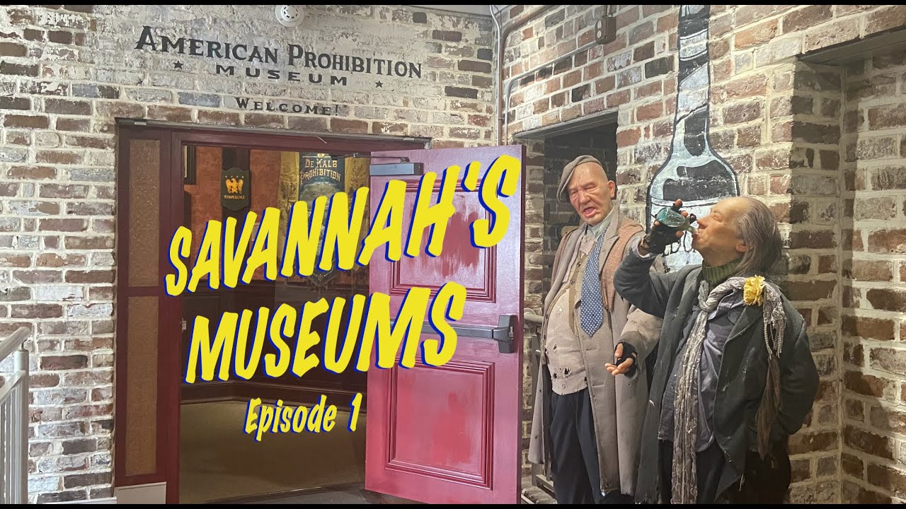 Savannah, Georgia's American Prohibition Museum