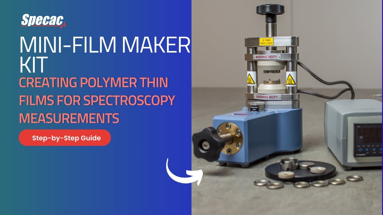 Mini-Film Maker Kit: Creating Polymer Thin Films for Spectroscopy Measurements | Step-by-Step Guide