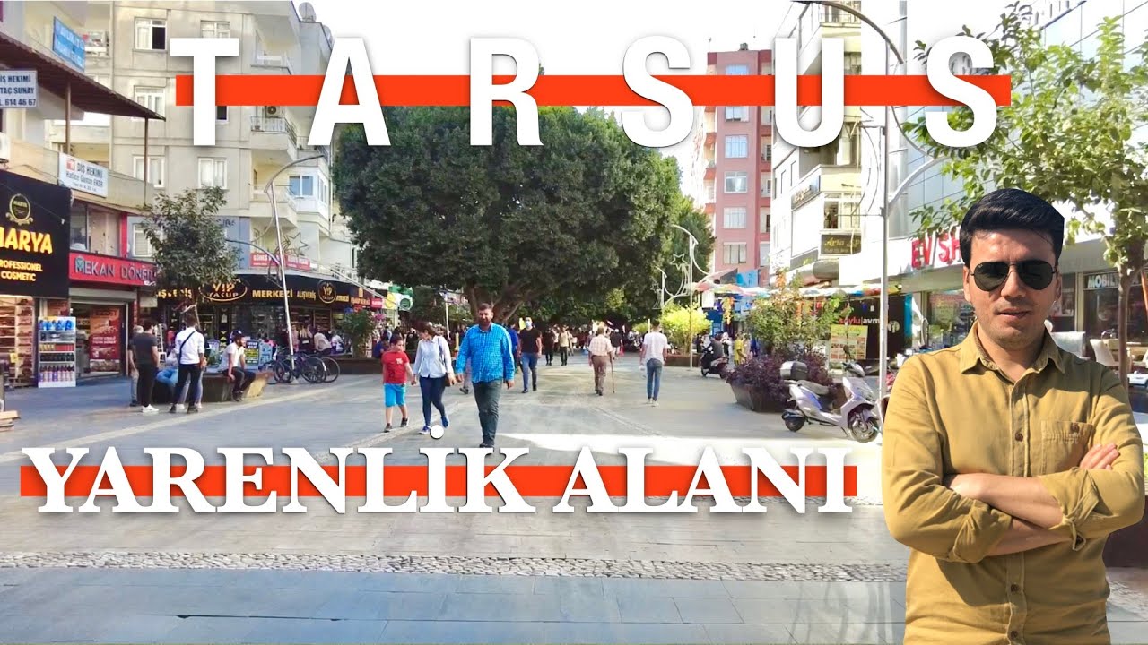 Tarsus'un Kalbi Yürüyüş | Atatürk Caddesi Yarenlik Alanı | The Hearts of  Tarsus Walking Tour