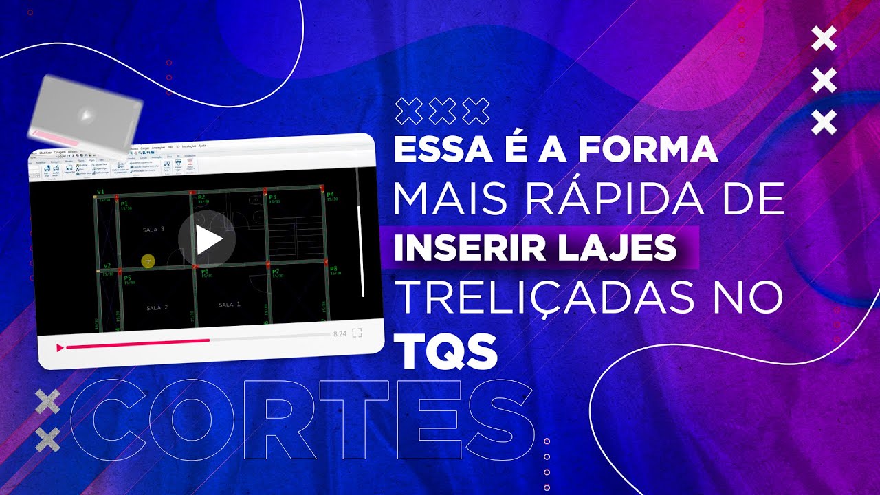 Essa é a forma mais RÁPIDA de INSERIR LAJES TRELIÇADAS no TQS