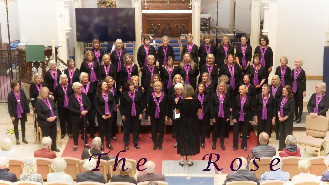 The Rose - Elmbridge Ladies Choir