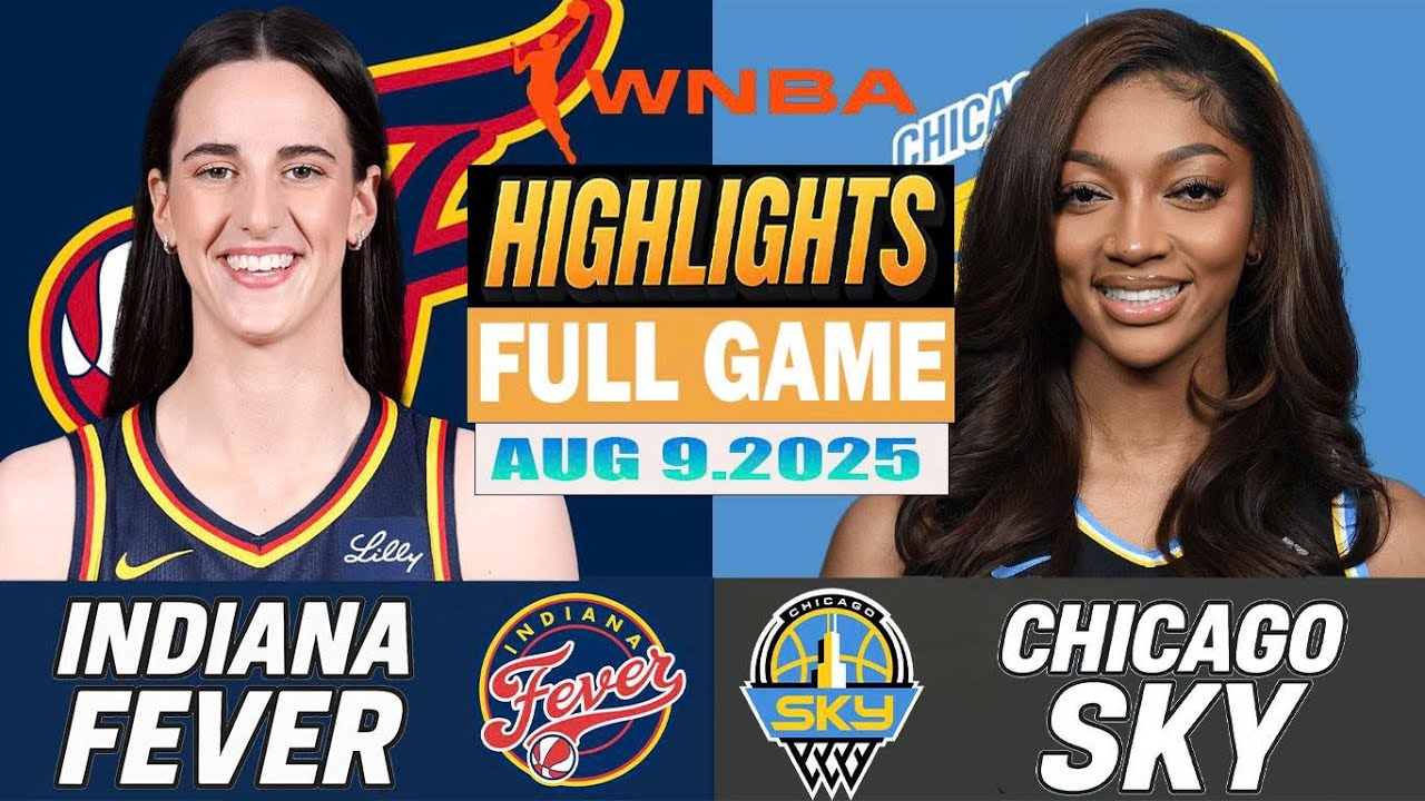 Indiana Fever VS Chicago Sky Full Game Highlights Aug 09, 2025 WNBA Season 2025