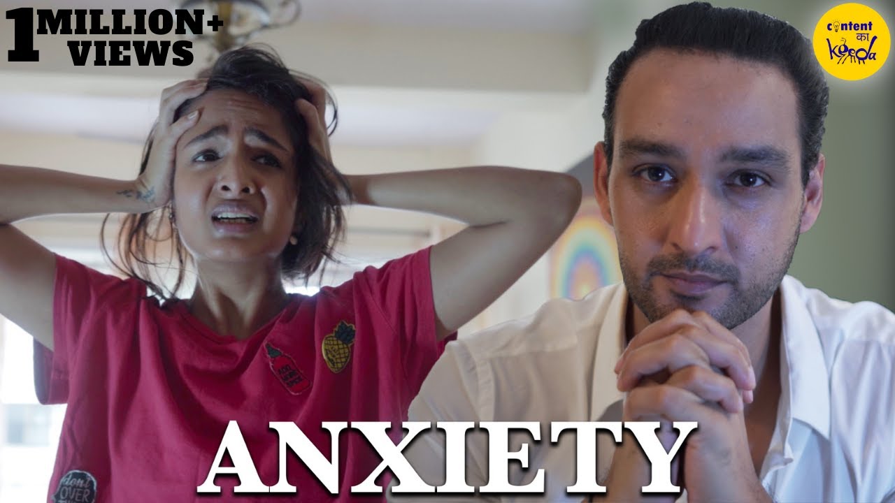 What Is ANXIETY Short Film | Mental Health Motivational Video | Sourabh Raaj Jain | Content ka Keeda