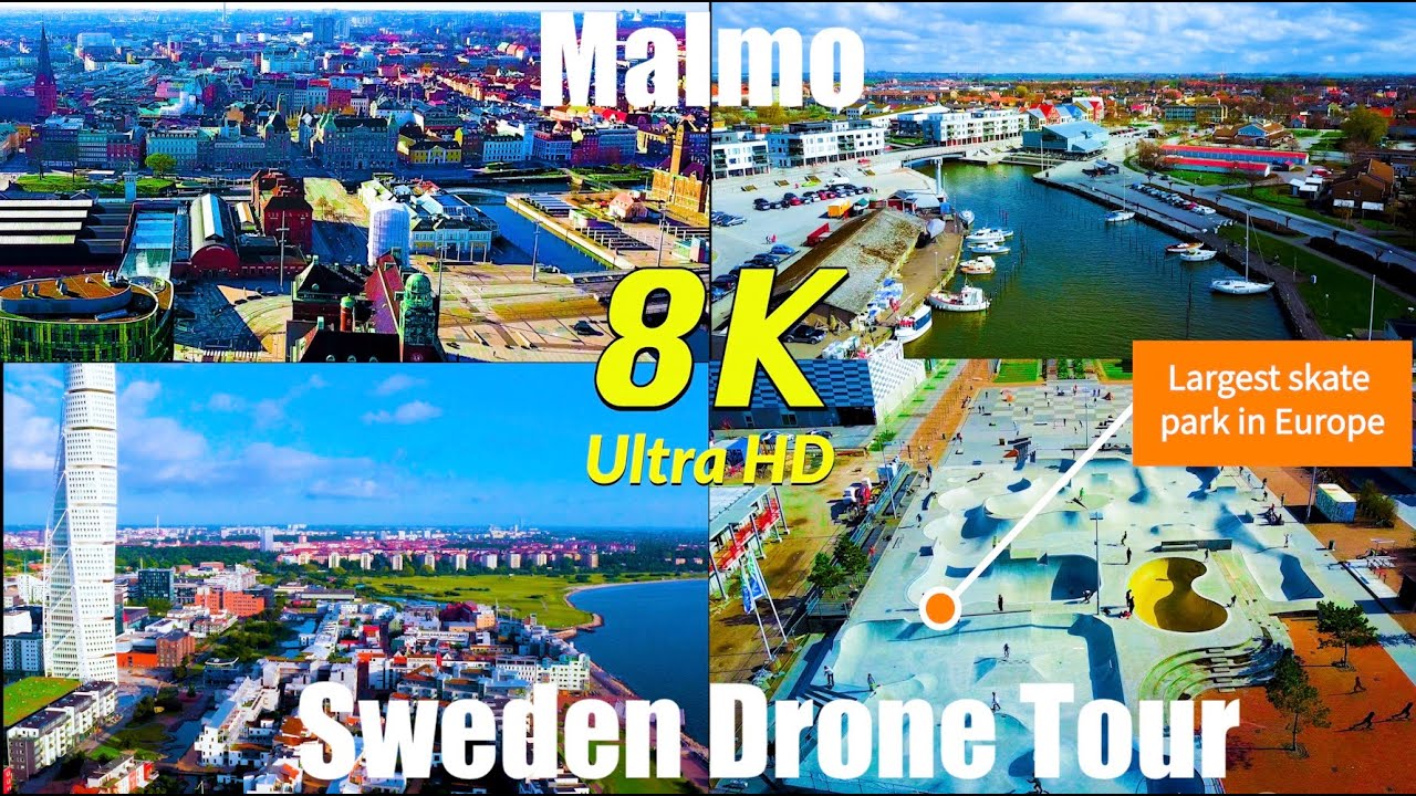 Malmo, Sweden in 8K UHD tour with Drone