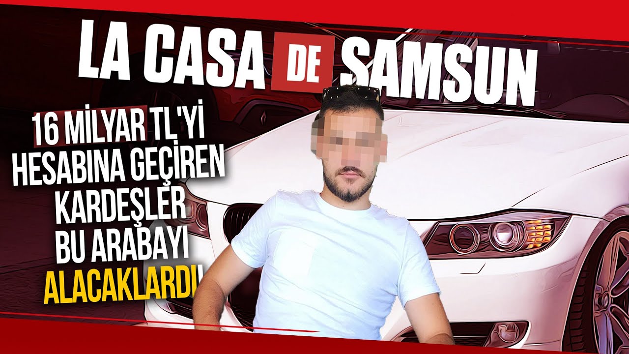 La Casa De Samsun Olayında Satın Alınmak İstenen Otomobilin Sahibi İlk Kez Konuştu