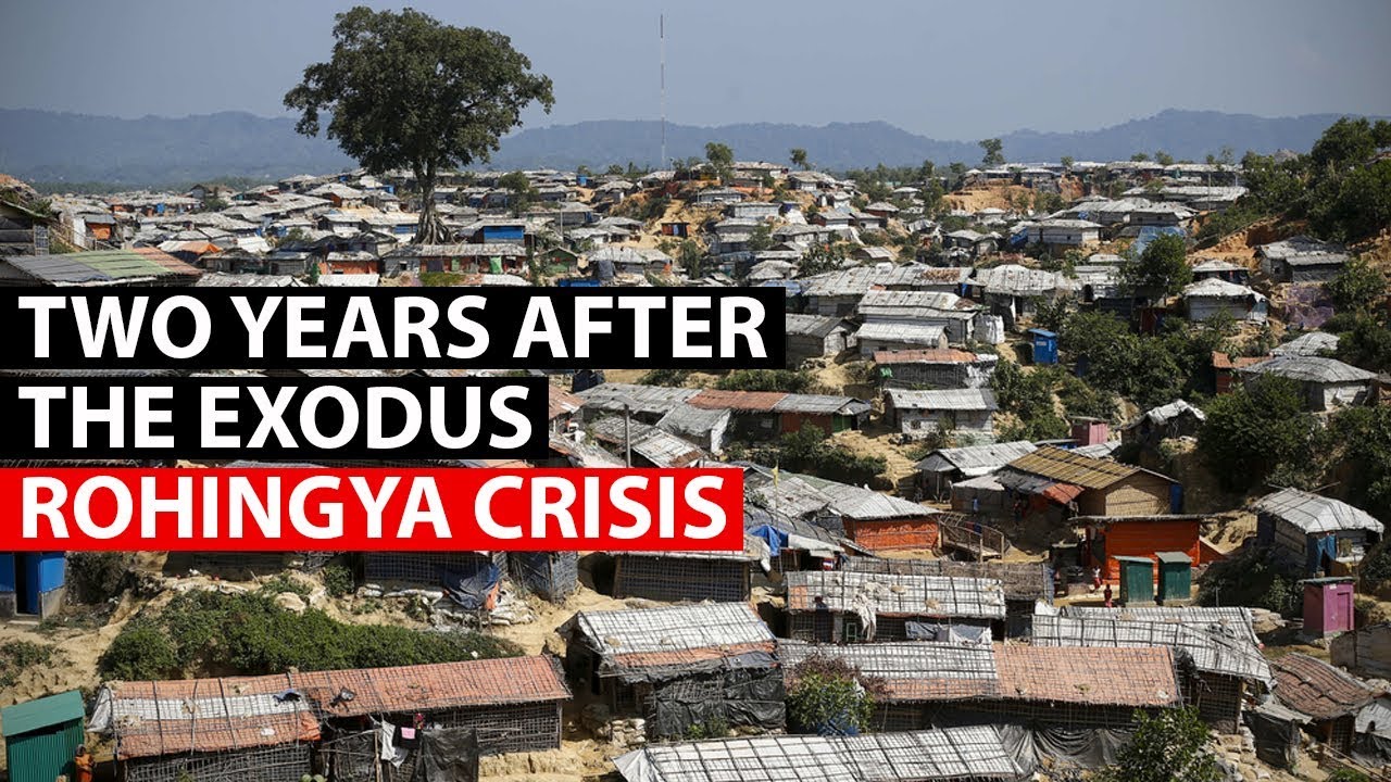 ROHINGYA REFUGEE CRISIS | Two years on