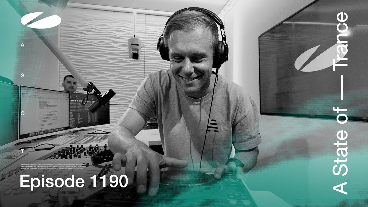 A State of Trance Episode 1190 (@astateoftrance)