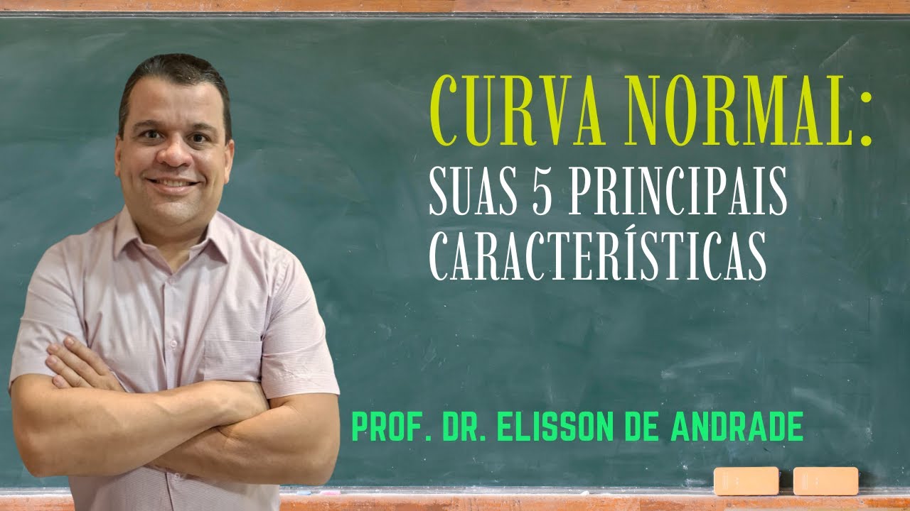 Entenda a Curva Normal e suas Características