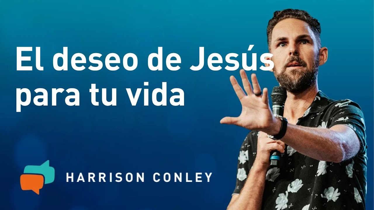 La Oración de Jesús - Harrison Conley
