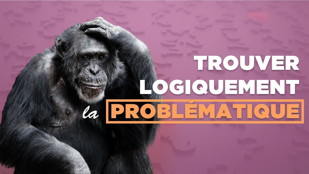 Problématique de dissertation : comment la trouver logiquement (exemples à l'appui)