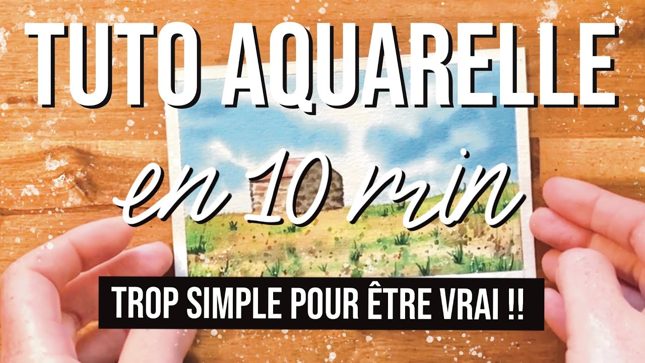 Comment peindre un paysage à l’aquarelle en 10 minutes ?