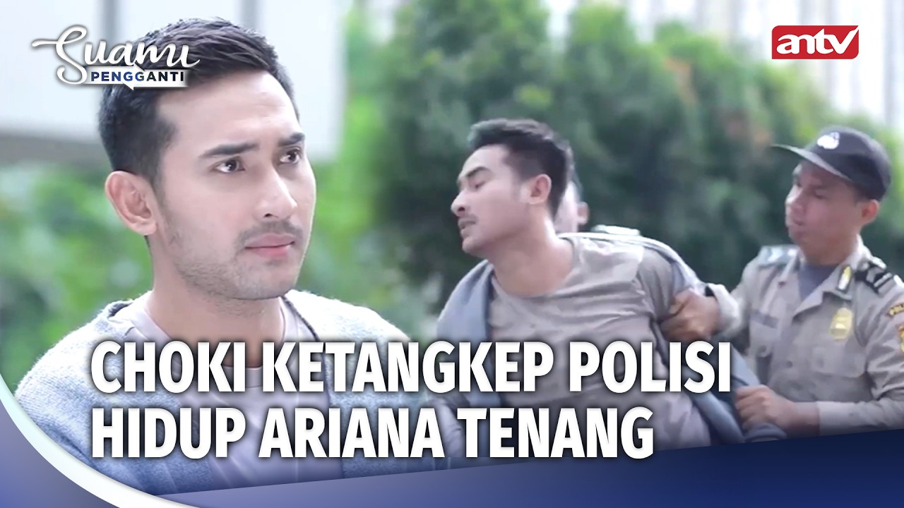 Gereget Banget! Untung Choki Berhasil Ditangkep Polisi | Suami Pengganti Eps 83 (5/5)