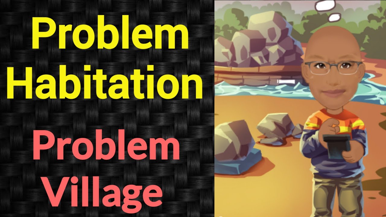 Problem Habitation | Problem Village | PSM lectures | Community Medicine lectures | PSM made easy