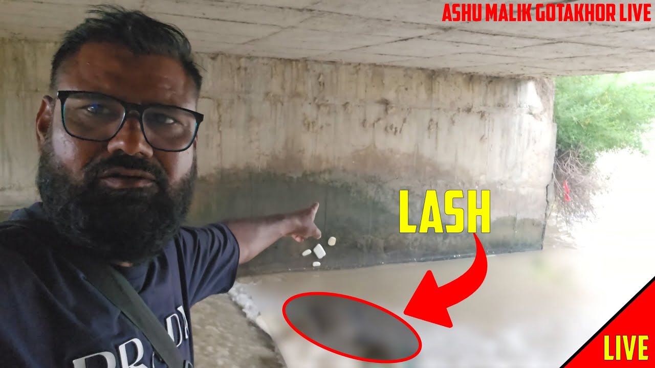 11 Din Baad Mili Lash || Ashu Malik Gotakhor || 9942000008