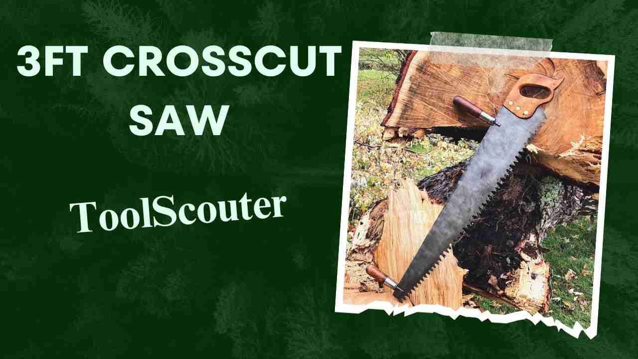 A Sawyer&rsquo;s, 3ft Crosscut Saw