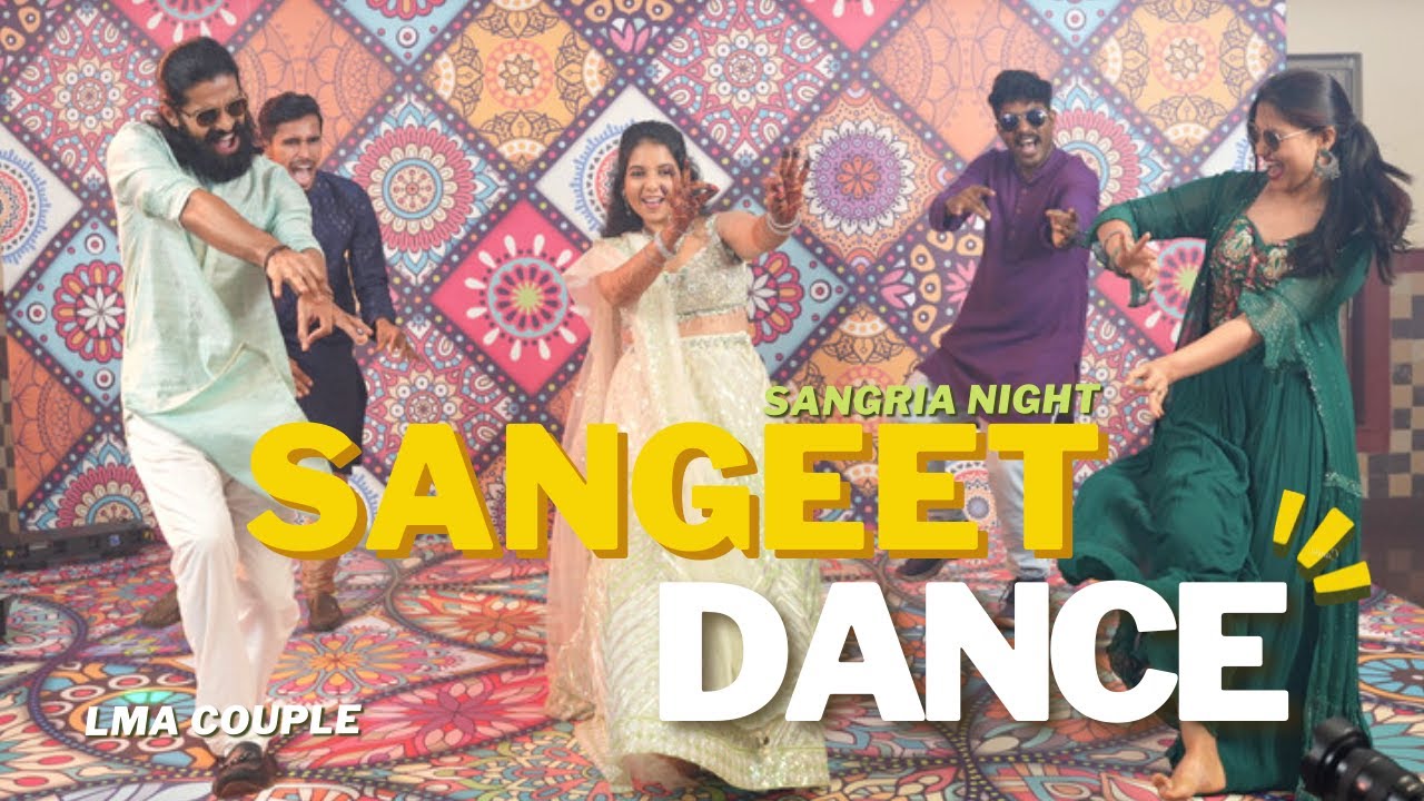 Sangria Night Sangeet Dance | Latest Kerala Wedding Dance 2022 | Trending Songs Dance  Mix Choreo