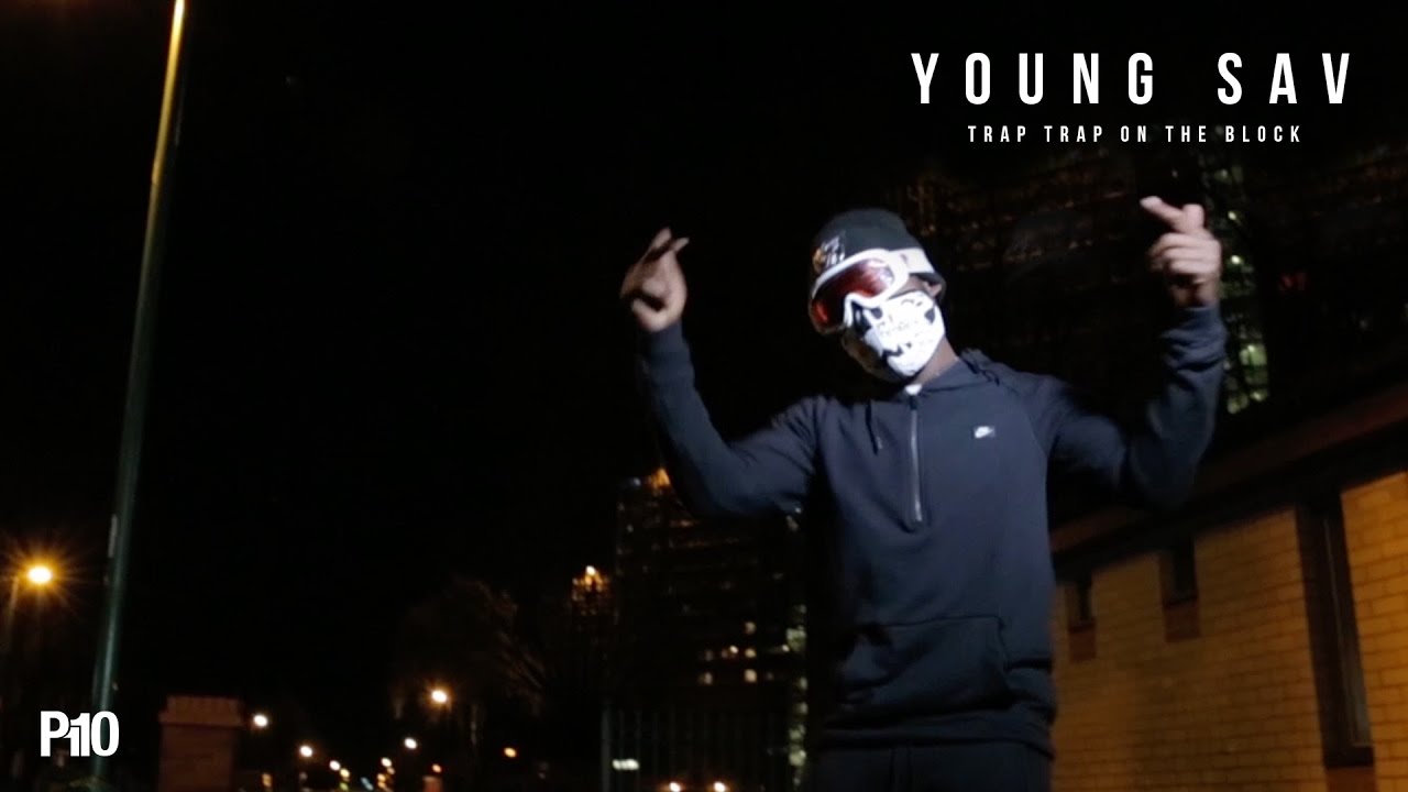 P110 - Young Sav - Trap Trap On The Block [Net Video]