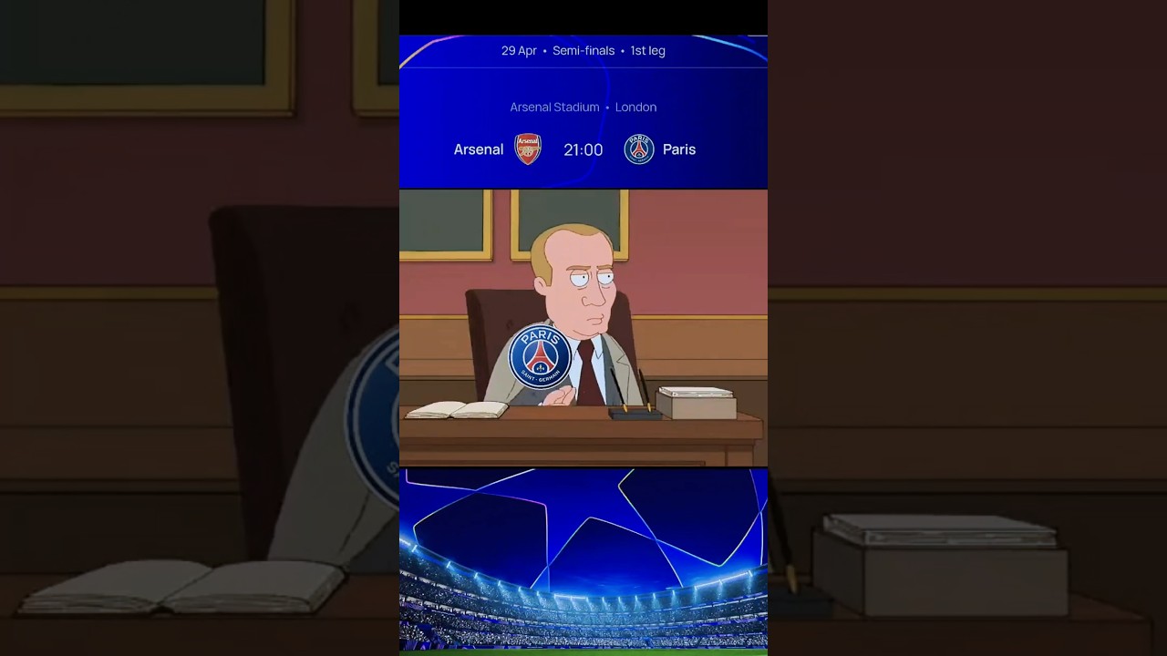 UCL 24/25 semifinals Arsenal FC vs PSG  funny Family Guy prediction memes