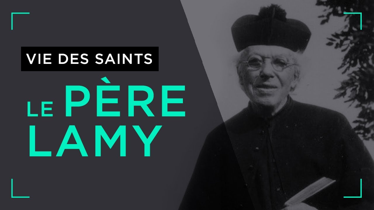 Le père Lamy
