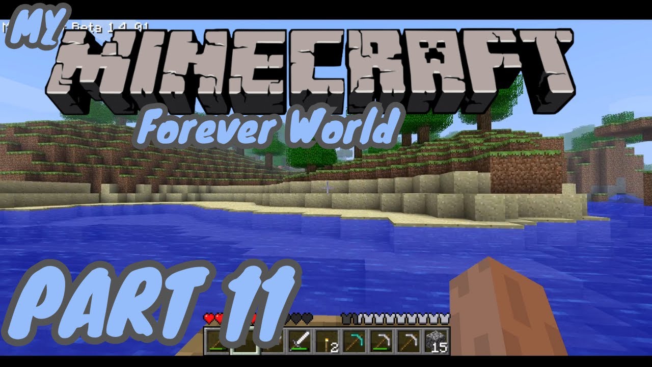 Exploring Beta, on a Boat, With a Bed in my Minecraft Forever World