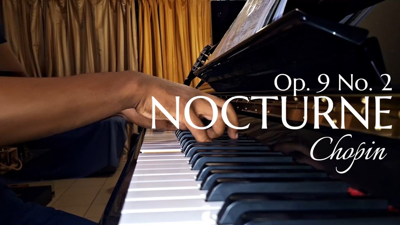 Nocturne Op. 9 No. 2 - Chopin