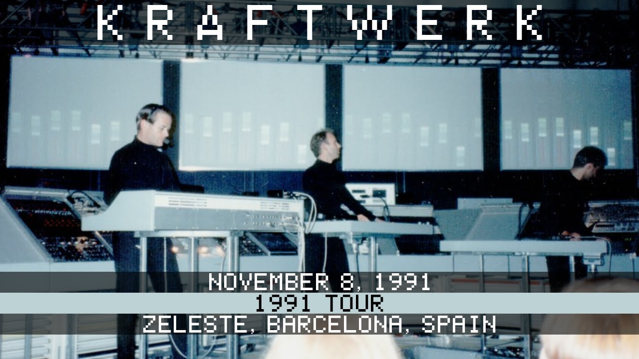 Kraftwerk Live 11/8/1991 Zeleste Barcelona