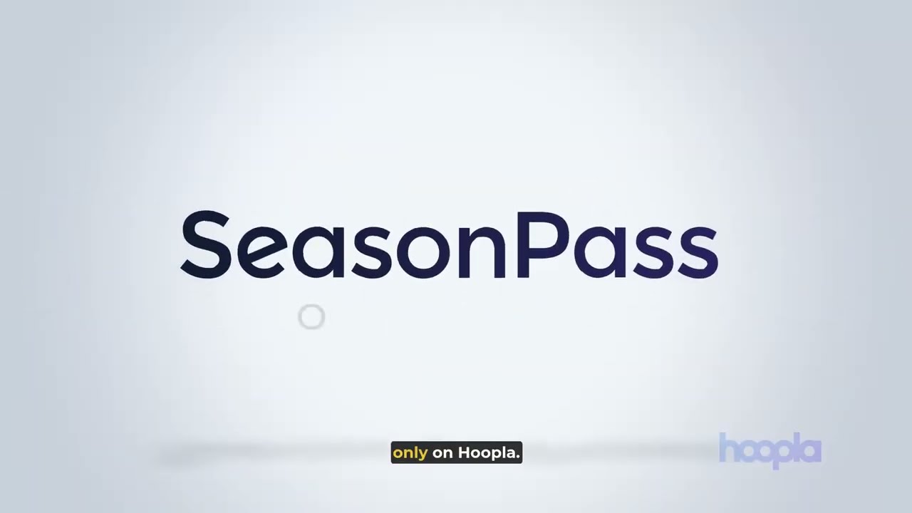 Watch Full Seasons of Popular TV Shows with Hoopla SeasonPass (Captioned)