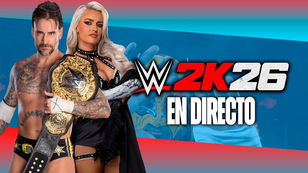 JUGANDO WWE 2K26 POR PRIMERA VEZ EN DIRECTO/#wwe2k26
