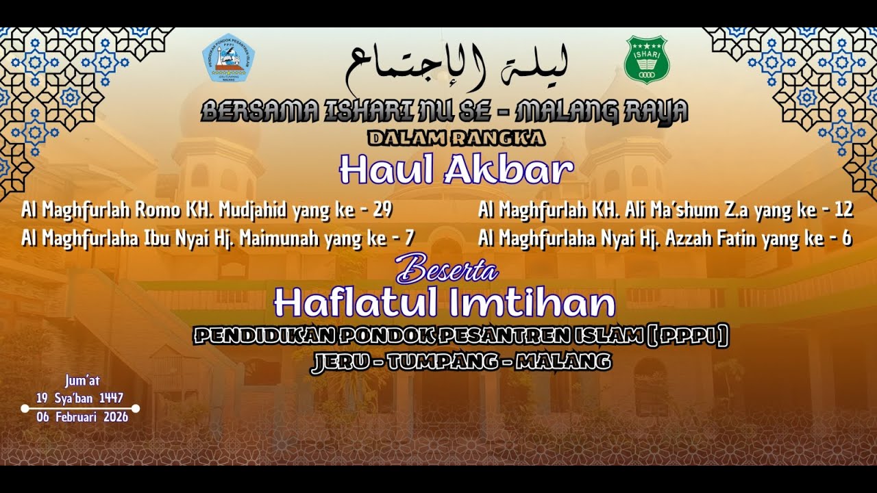 LIVE Isjhari Semalang Raya dalam Rangka HAUL AKBAR & Haflatul Imtihan PPPI Jeru Tumpang