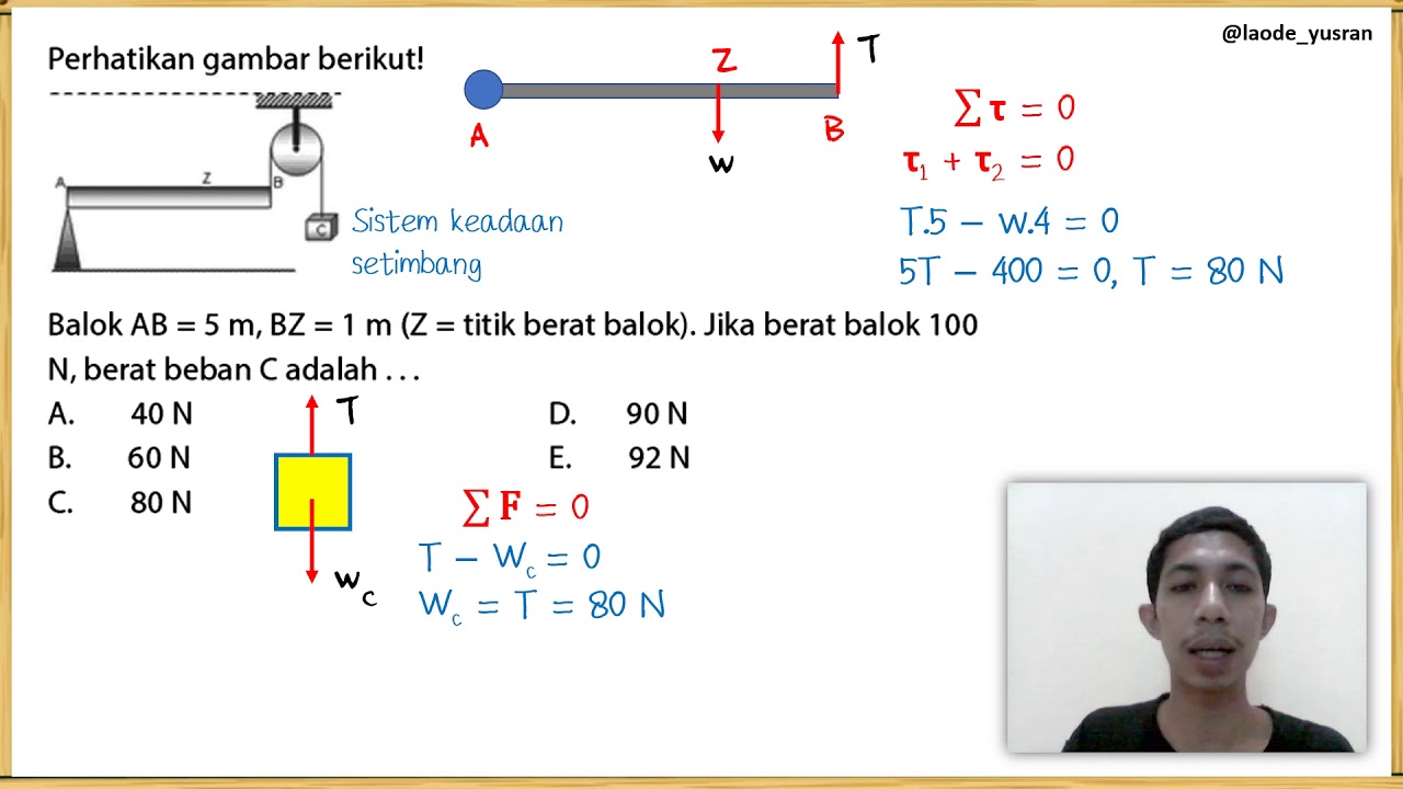 Contoh Soal 1 : Kesetimbangan Benda Tegar | Kelas 11