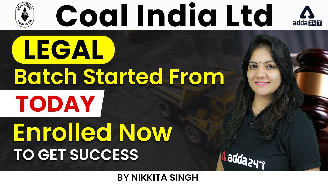COAL INDIA LIMITED LEGAL  | Batch Started From Today Enrolled Now To Get Success  Nikkita Singh