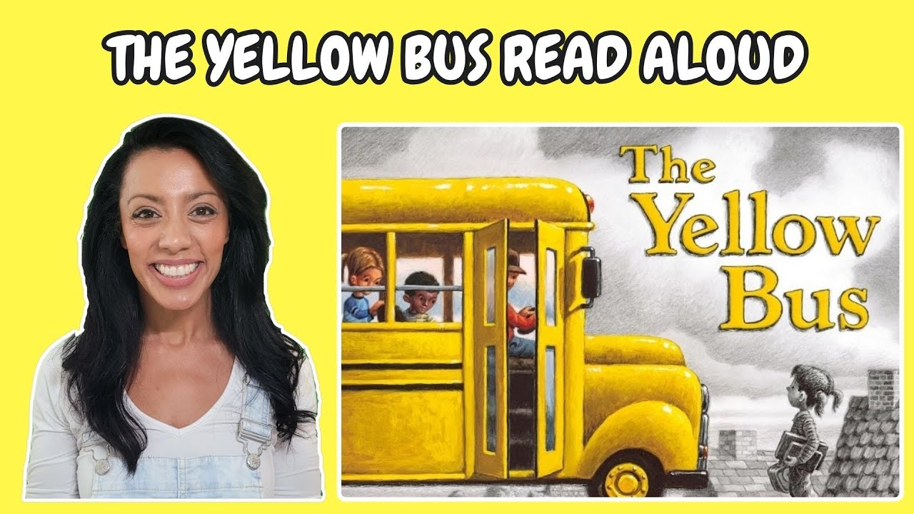 Kids Book Read Aloud, The Yellow Bus Read Aloud