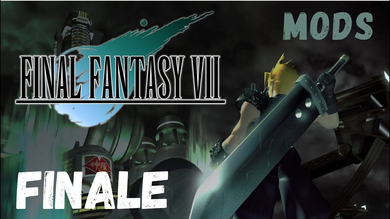 Final Fantasy VII PS1 Modded| Finale!!!
