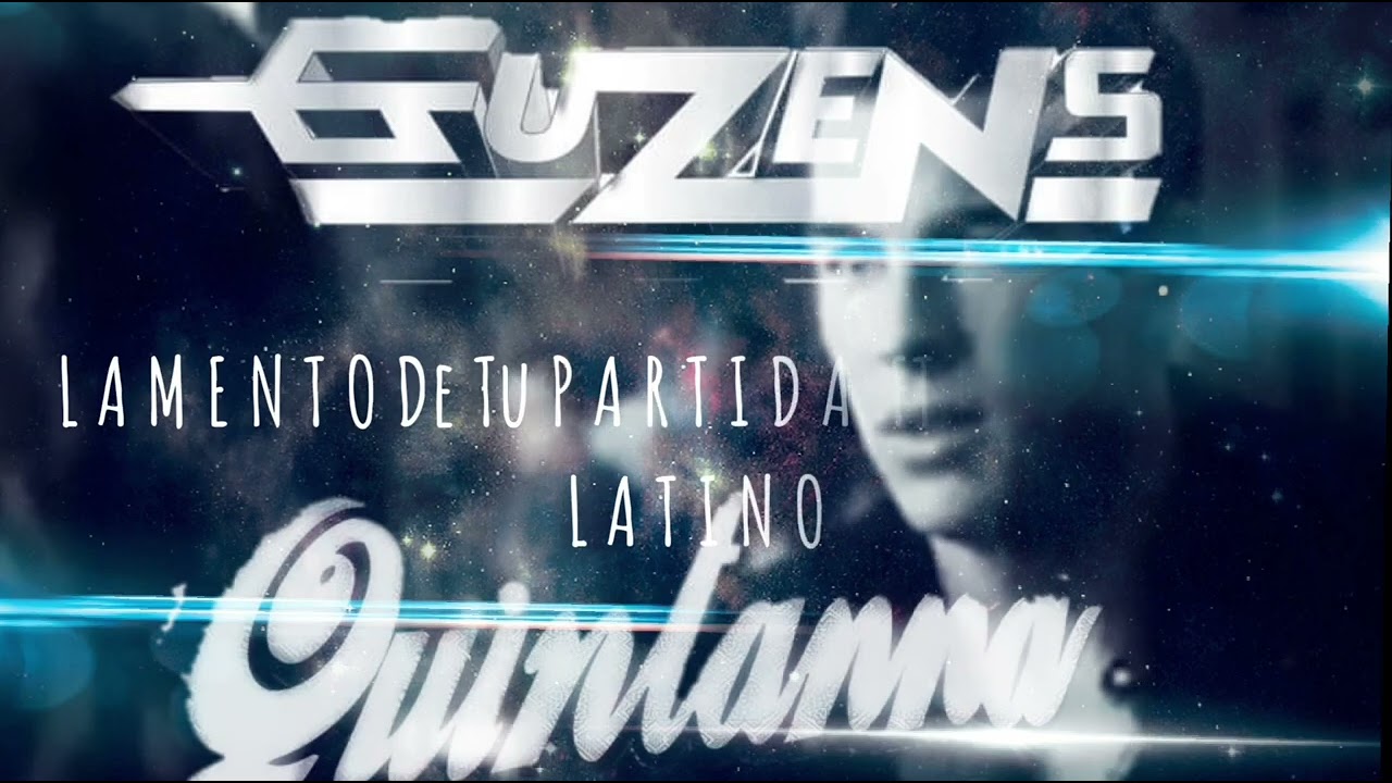 (Lamento De tu partida Fue )2023 Guzens Grupo Quintana Ft misterio latino