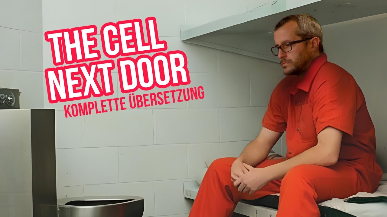 Chris Watts - Die Zelle nebenan: Die komplette Übersetzung