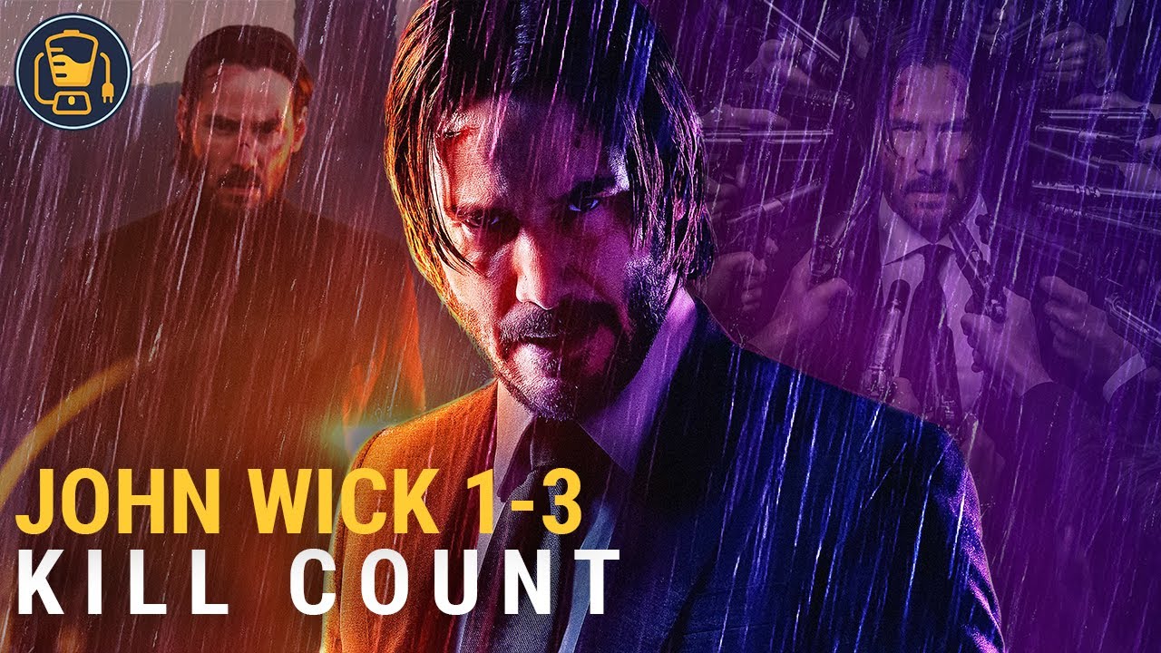 John Wick Kill Counter | Chapter 1, Chapter 2 & Chapter 3
