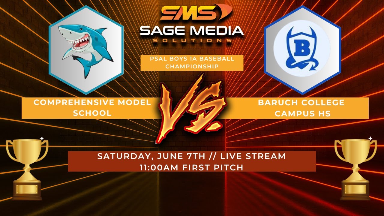 2025 PSAL Baseball 1A City Championship | Comprehensive Model School vs Baruch College HS | 6/7/2025