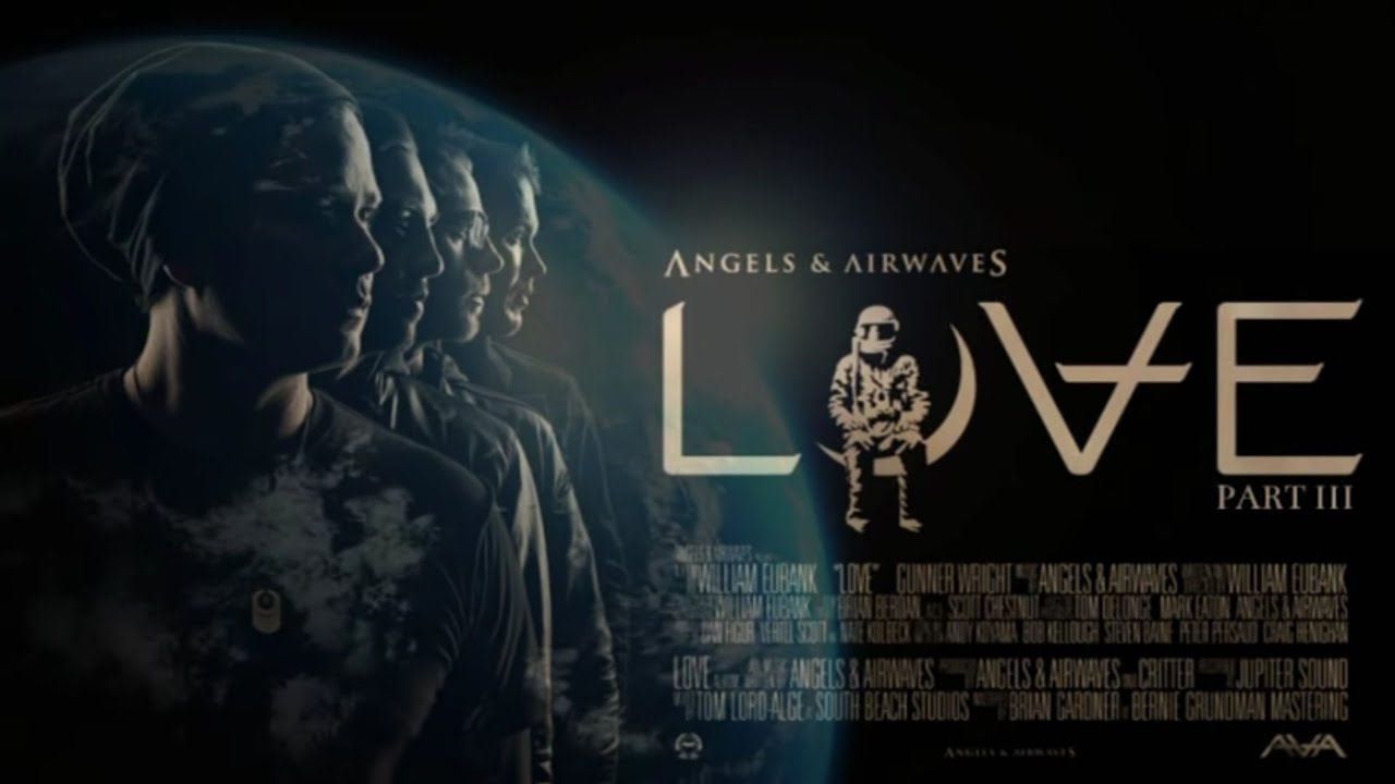Angels & Airwaves - Love: Part III [Full Album]