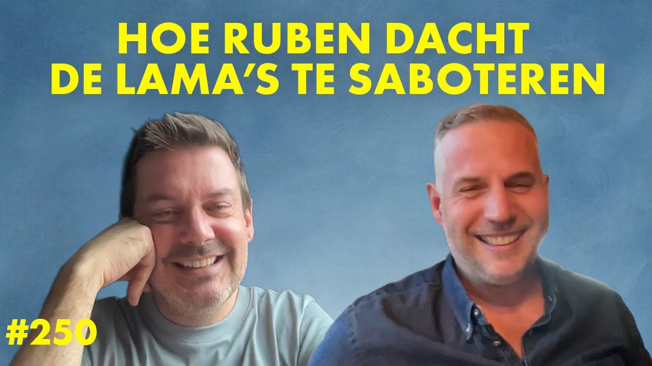 Hoe Ruben dacht de Lama’s te kunnen saboteren