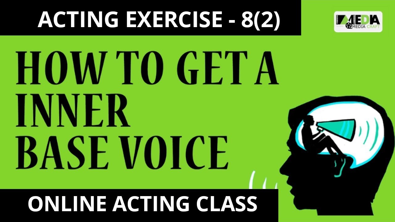 ACTING EXERCISE - 8(2) Base voice kaise Banayen | How to get  Inner Base Voice | ONLINE ACTING CLASS